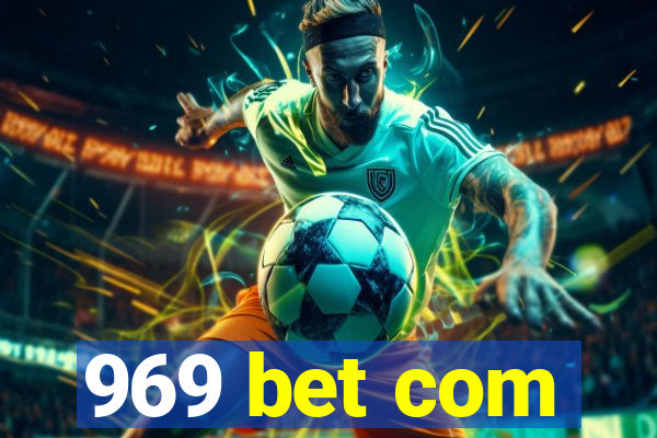 969 bet com